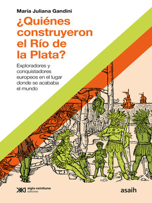 cover image of ¿Quiénes construyeron el Río de la Plata?